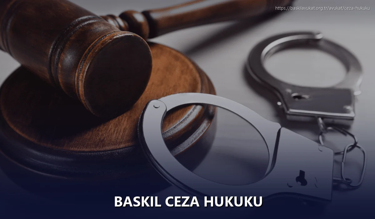 Baskil Ceza Hukuku