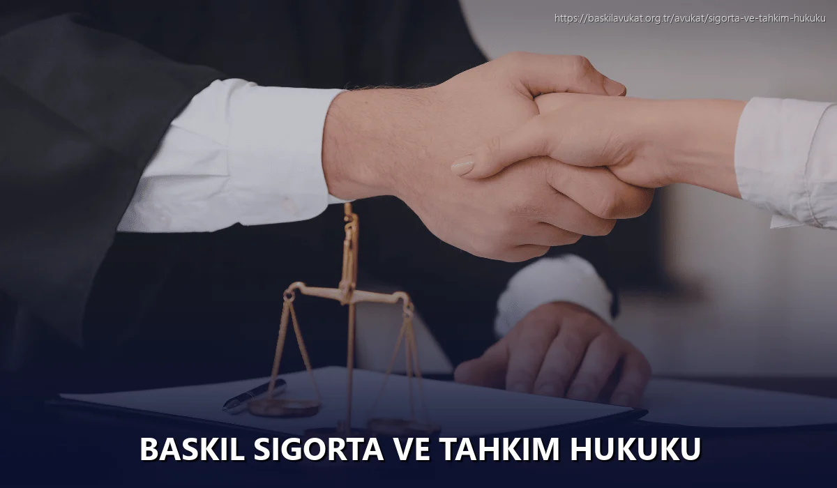 Baskil Sigorta ve Tahkim Hukuku